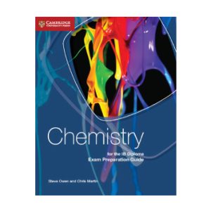 Chemistry for the IB Diploma Exam Preparation Guide